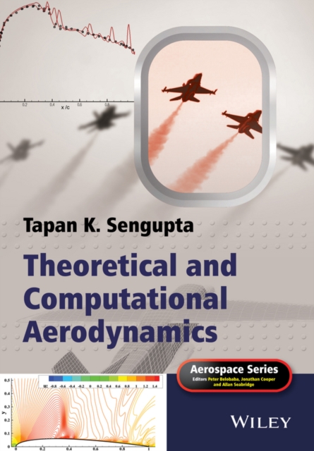 Theoretical and Computational Aerodynamics, Hardback Book