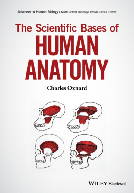 The Scientific Bases of Human Anatomy, EPUB eBook