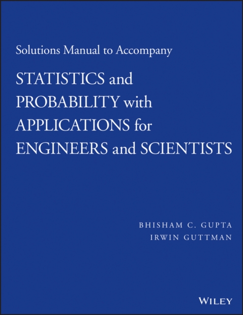 Solutions Manual to Accompany Statistics and Probability with Applications for Engineers and Scientists, Paperback / softback Book