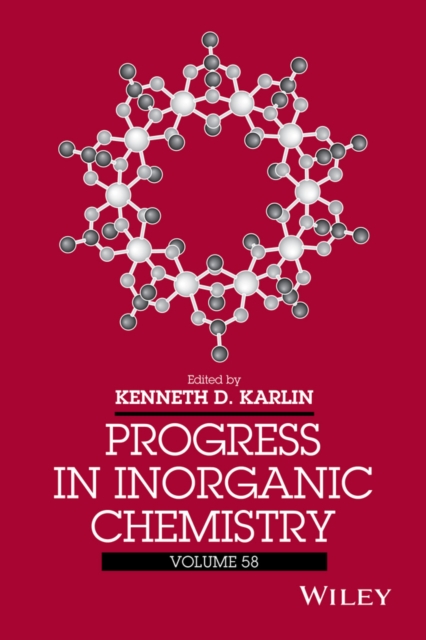 Progress in Inorganic Chemistry, Volume 58, Hardback Book