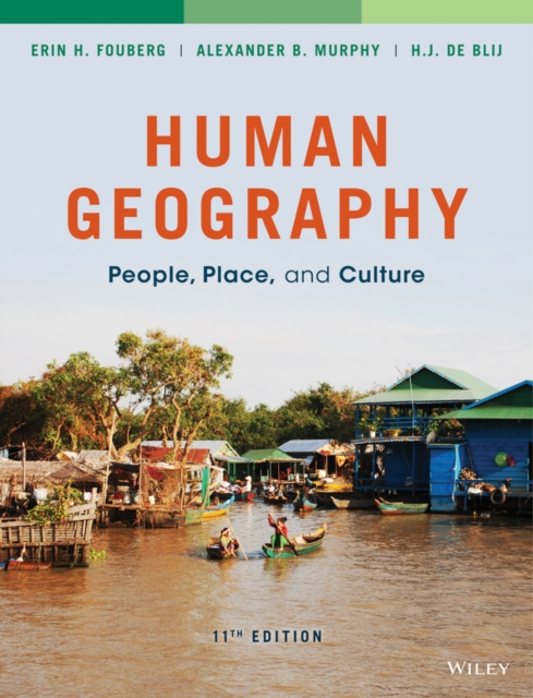 Human Geography : People, Place, and Culture, Hardback Book