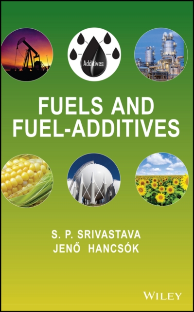 Fuels and Fuel-Additives, EPUB eBook