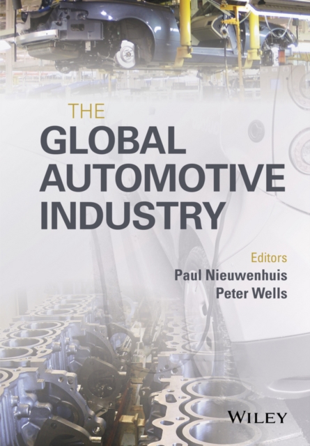 The Global Automotive Industry, PDF eBook
