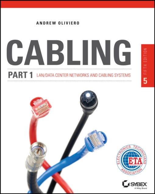 Cabling Part 1 : LAN Networks and Cabling Systems, PDF eBook