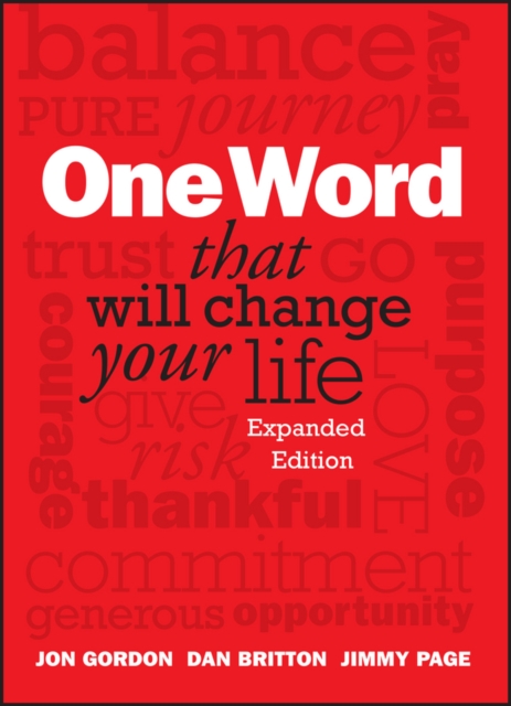 One Word That Will Change Your Life, Expanded Edition, Hardback Book