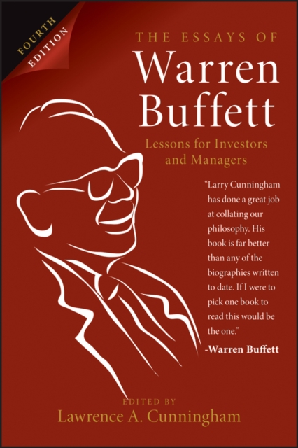 The Essays of Warren Buffett : Lessons for Investors and Managers, Paperback / softback Book
