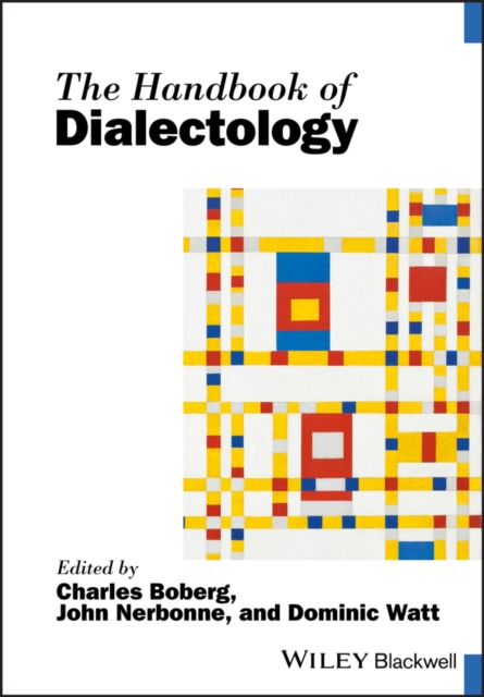 The Handbook of Dialectology, Hardback Book