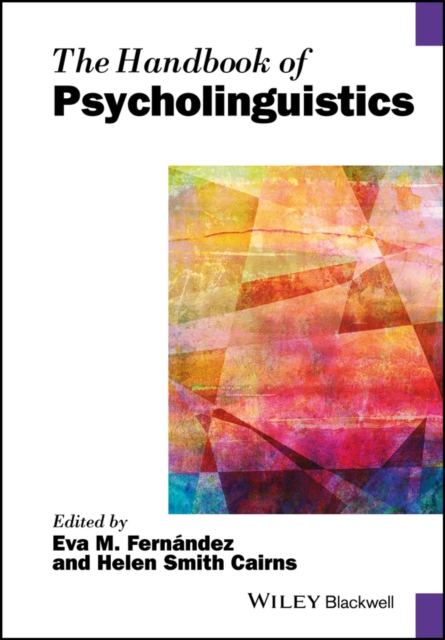 The Handbook of Psycholinguistics, Hardback Book
