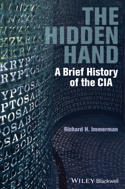 The Hidden Hand : A Brief History of the CIA, PDF eBook