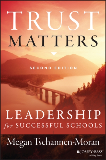 Trust Matters : Leadership for Successful Schools, PDF eBook