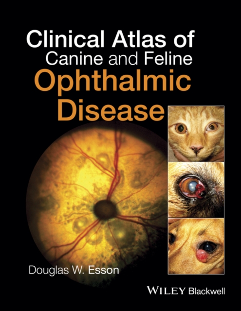 Clinical Atlas of Canine and Feline Ophthalmic Disease, PDF eBook