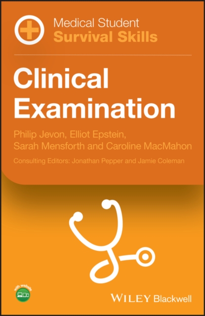 Medical Student Survival Skills : Clinical Examination, Paperback / softback Book