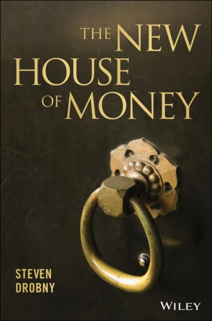 The New House of Money, Hardback Book