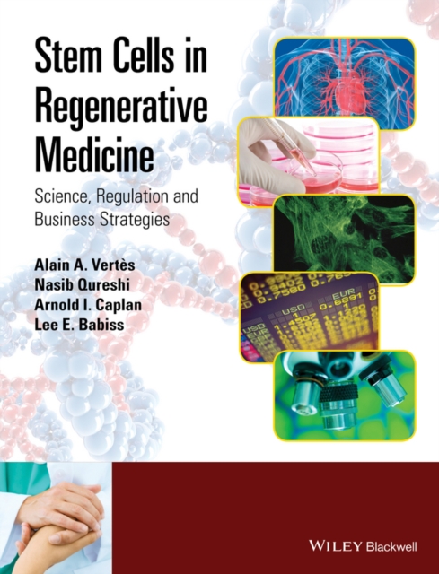 Stem Cells in Regenerative Medicine : Science, Regulation and Business Strategies, EPUB eBook