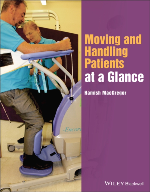 Moving and Handling Patients at a Glance, Paperback / softback Book