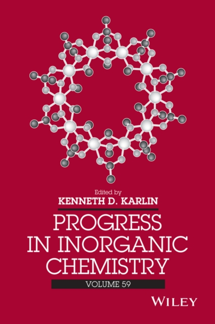 Progress in Inorganic Chemistry, Volume 59, PDF eBook