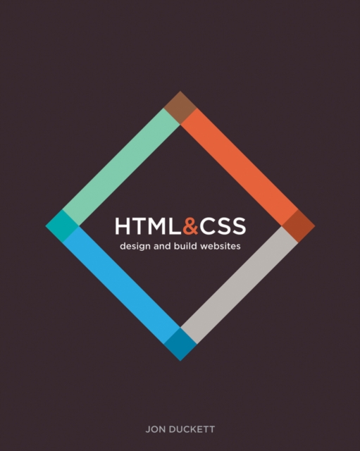 HTML and CSS : Design and Build Websites, Hardback Book