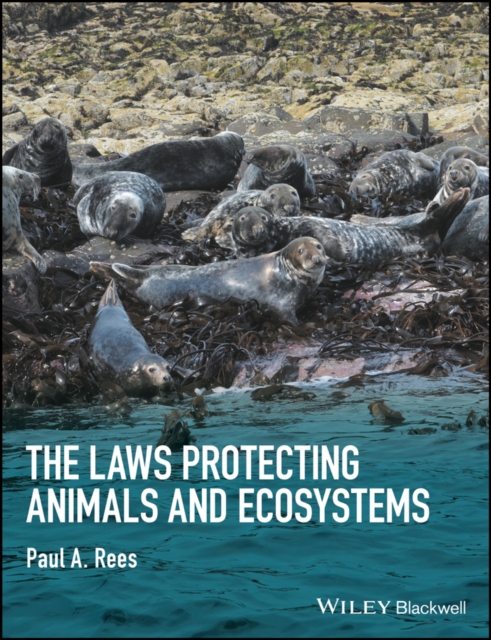 The Laws Protecting Animals and Ecosystems, EPUB eBook