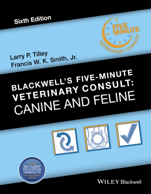 Blackwell's Five-Minute Veterinary Consult : Canine and Feline, Hardback Book