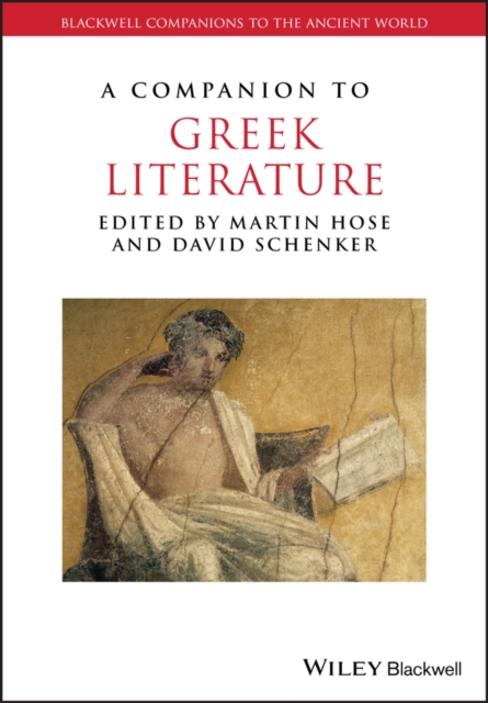 A Companion to Greek Literature, PDF eBook
