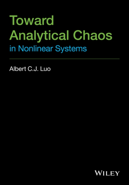 Toward Analytical Chaos in Nonlinear Systems, PDF eBook