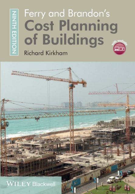 Ferry and Brandon's Cost Planning of Buildings, PDF eBook