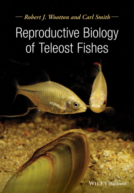 Reproductive Biology of Teleost Fishes, EPUB eBook
