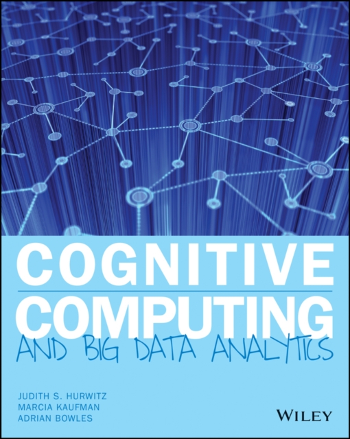 Cognitive Computing and Big Data Analytics, Paperback / softback Book