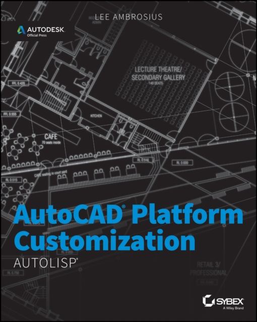 AutoCAD Platform Customization : AutoLISP, PDF eBook