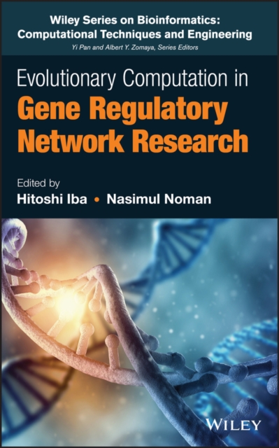 Evolutionary Computation in Gene Regulatory Network Research, Hardback Book