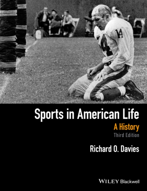 Sports in American Life : A History, EPUB eBook