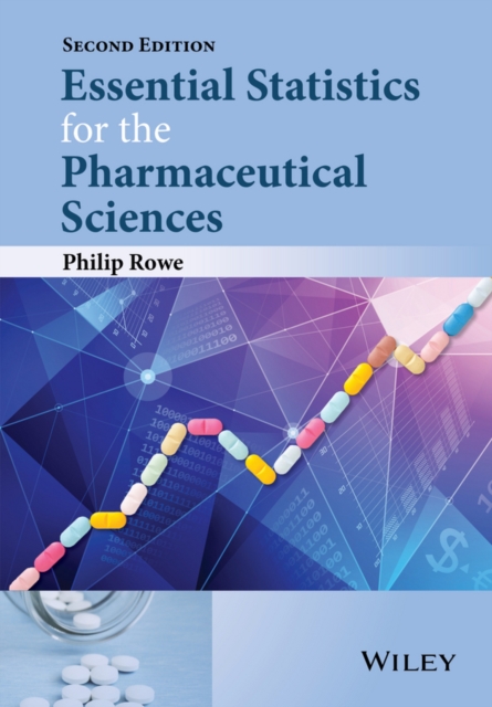 Essential Statistics for the Pharmaceutical Sciences, PDF eBook