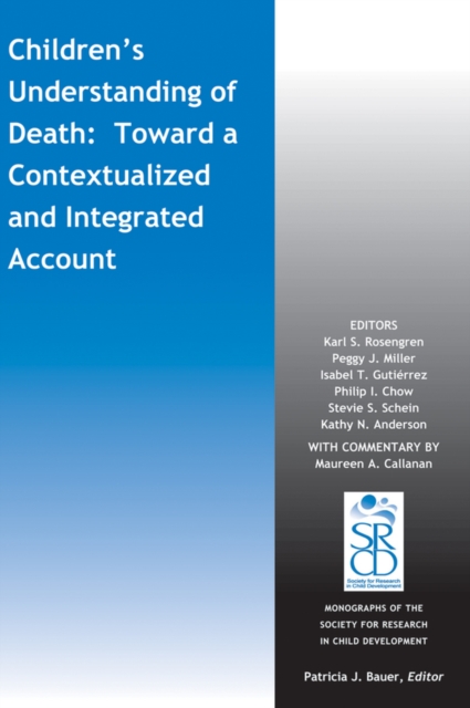 Children's Understanding of Death : Toward a Contextualized and Integrated Account, Paperback / softback Book