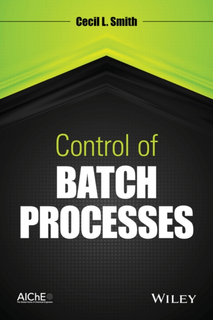 Control of Batch Processes, EPUB eBook