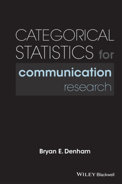 Categorical Statistics for Communication Research, Hardback Book