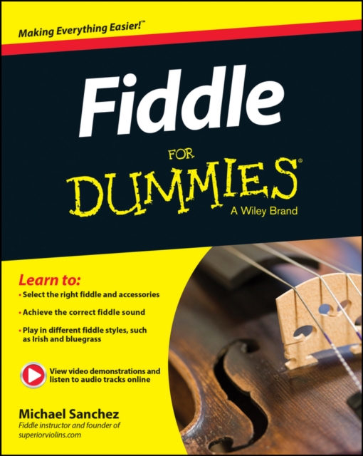 Fiddle For Dummies : Book + Online Video and Audio Instruction, EPUB eBook