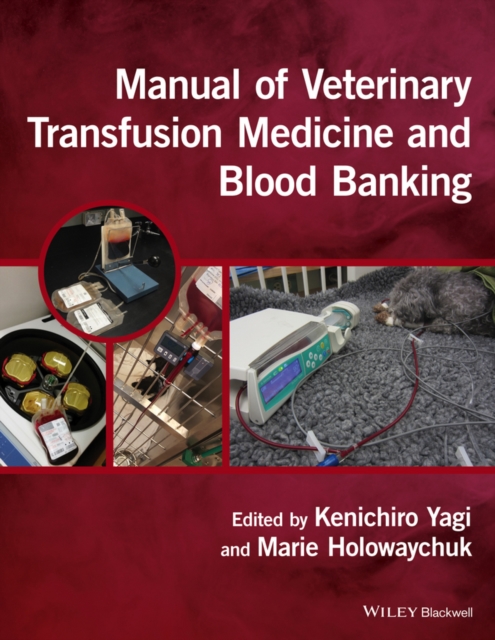 Manual of Veterinary Transfusion Medicine and Blood Banking, Paperback / softback Book