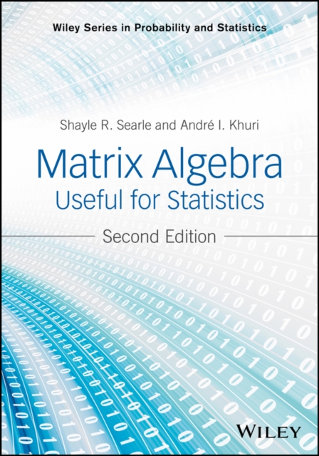 Matrix Algebra Useful for Statistics, Hardback Book