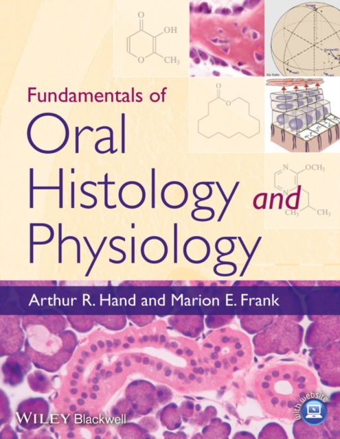 Fundamentals of Oral Histology and Physiology, PDF eBook