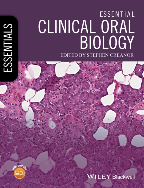 Essential Clinical Oral Biology, Paperback / softback Book