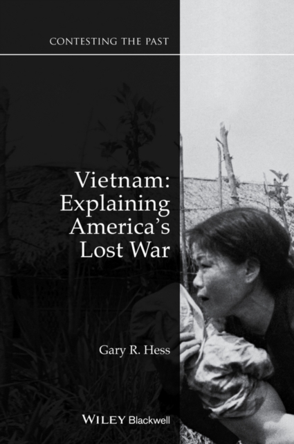 Vietnam : Explaining America's Lost War, Paperback / softback Book
