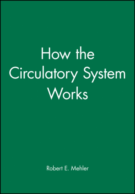How the Circulatory System Works, PDF eBook
