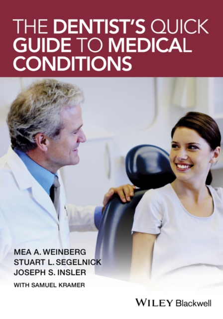 The Dentist's Quick Guide to Medical Conditions, EPUB eBook