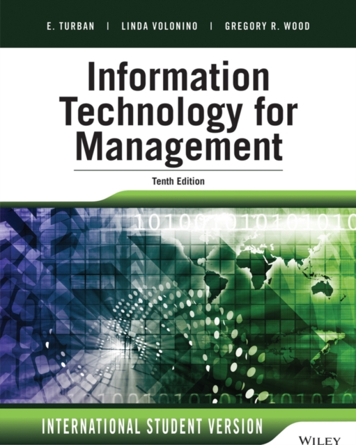 Information Technology for Management : Advancing Sustainable, Profitable Business Growth, Paperback / softback Book