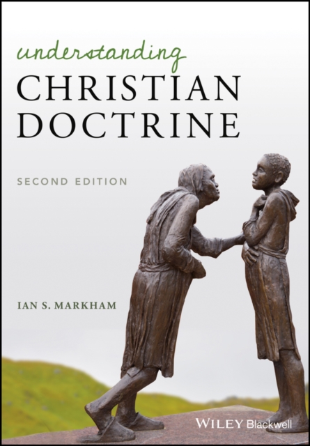 Understanding Christian Doctrine, Paperback / softback Book