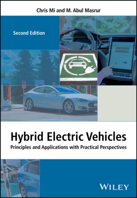 Hybrid Electric Vehicles : Principles and Applications with Practical Perspectives, PDF eBook