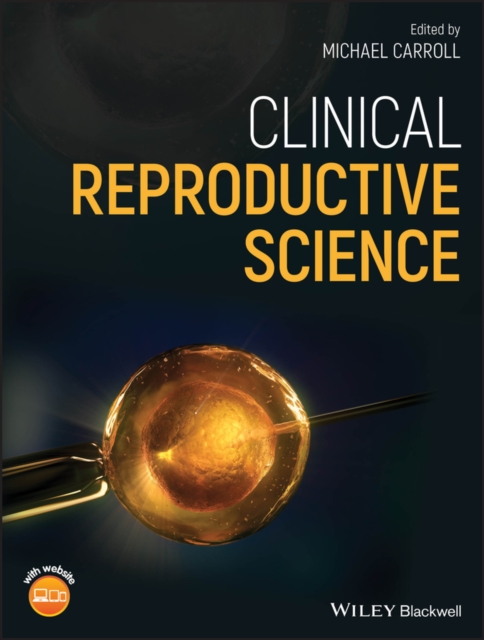 Clinical Reproductive Science, Hardback Book