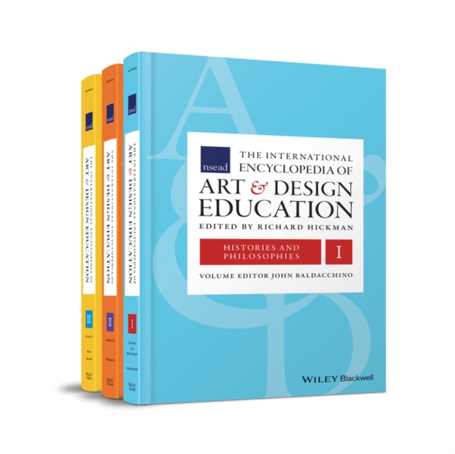 The International Encyclopedia of Art and Design Education, 3 Volume Set, Hardback Book