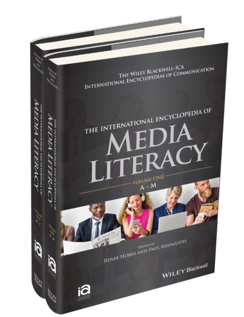 The International Encyclopedia of Media Literacy, 2 Volume Set, Hardback Book