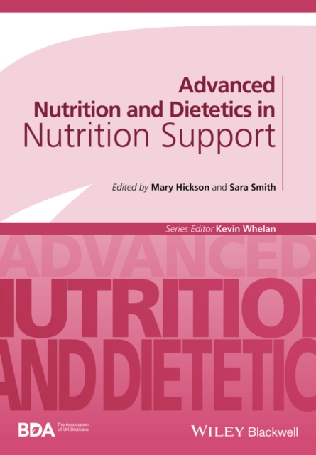 Advanced Nutrition and Dietetics in Nutrition Support, Paperback / softback Book